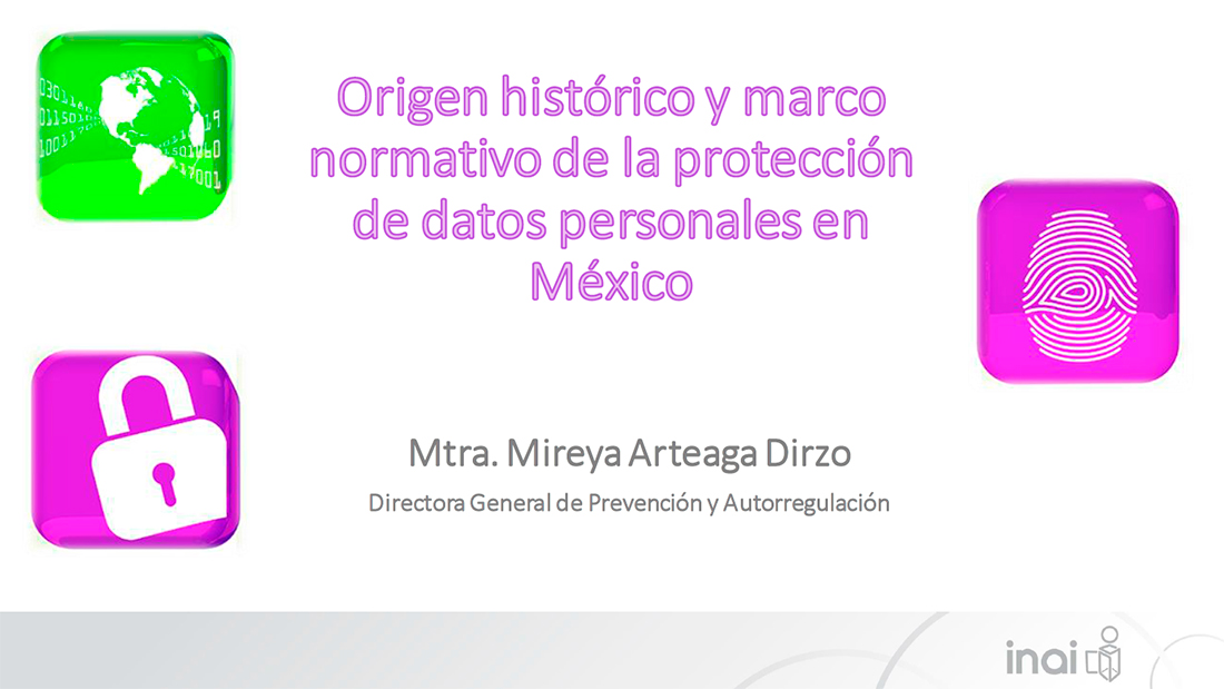 06_origen_historico_marco_normativo_proteccion_datos_personales_mexico
